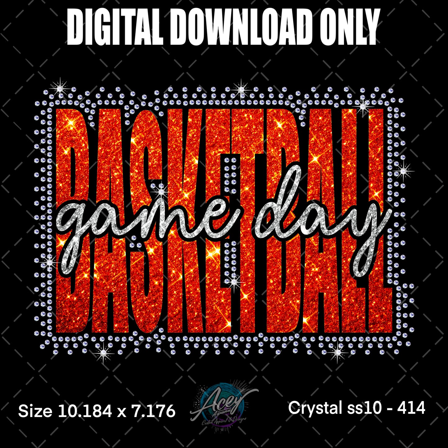Basketball Game Day Scatter Rhinestone Template – Digital Download